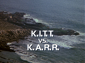 K.I.T.T. vs. K.A.R.R.
