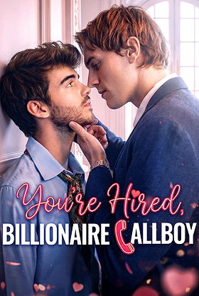You're Hired, Billionaire Callboy