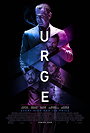Urge                                  (2016)