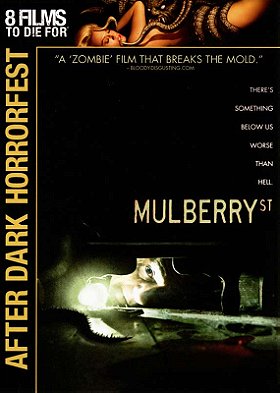 After Dark Horrorfest - Mulberry Street