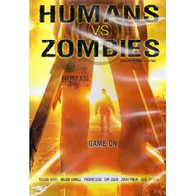 Humans Vs. Zombies [DVD & Comic Book Insert]