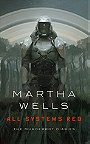 All Systems Red (The Murderbot Diaries #1)