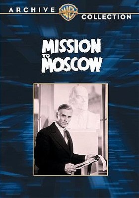 Mission to Moscow (Warner Archive Collection)