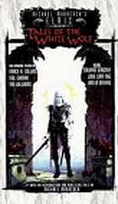 Elric: Tales of the White Wolf: An Original Anthology (The Tale of the Eternal Ch