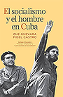 Socialism and Man in Cuba