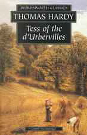 Tess of the D'urbervilles: Complete and Unabridged