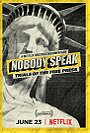 Nobody Speak: Trials of the Free Press                                  (2017)