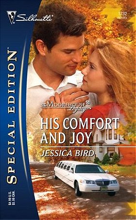 His Comfort and Joy (The Moorehouse Legacy, #2) (The Moorehouse Legacy #2)