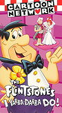 I Yabba-Dabba Do!