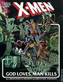 X-Men: God Loves, Man Kills