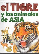 El Tigre y Los Animales de Asia
