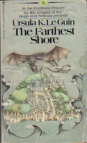 The Farthest Shore (Book 3 of the Earthsea Trilogy)