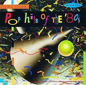 Radio Daze: Pop Hits of the 80s, Vol. 5