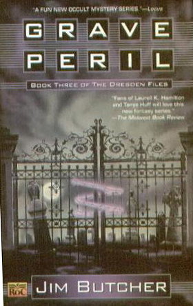 Grave Peril (The Dresden Files, Book 3)