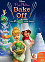 Tinker Bell: Pixie Hollow Bake Off