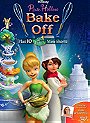 Tinker Bell: Pixie Hollow Bake Off