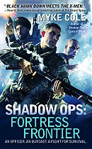 Fortress Frontier (Shadow Ops, #2)
