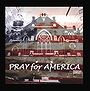 Pray For America