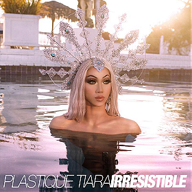 Plastique Tiara: Irresistible