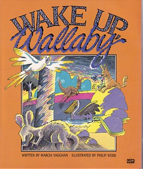Wake Up, Wallaby (Literacy 2000)
