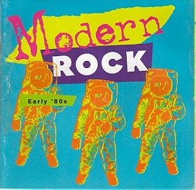 Modern Rock: Early '80s