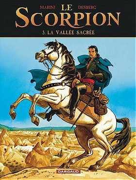 Le Scorpion, Tome 5 : La Vallée sacrée