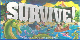 Survive!
