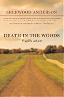 Death in the Woods and Other Stories