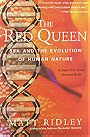 THE RED QUEEN — SEX AND THE EVOLUTION OF HUMAN NATURE
