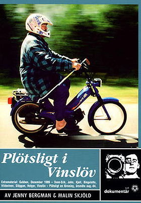 Plötsligt i Vinslöv