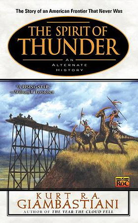 The Spirit of Thunder: An Alternate History