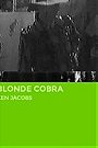 Blonde Cobra (1963)