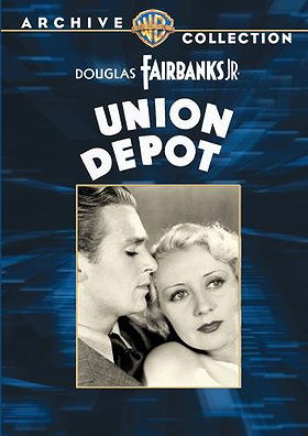 Union Depot (Warner Archive Collection)