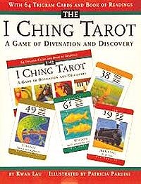 I Ching Tarot: Game of Divination and Discovery