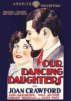 Our Dancing Daughters (Warner Archive Collection)