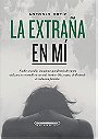 La extraña en mí by Antonio Ortiz