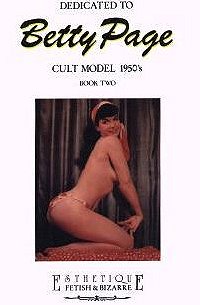 Dedicated to Bettie Page - Cult Model 1950s - Book Two