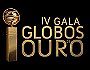 IV Gala Globos de Ouro