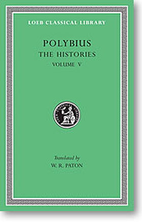  Histories, V: Books 16-27 (Loeb Classical Library)