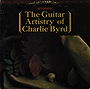 The Guitar Artistry of Charlie Byrd