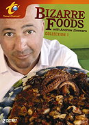 Bizarre Foods with Andrew Zimmern                                  (2006- )