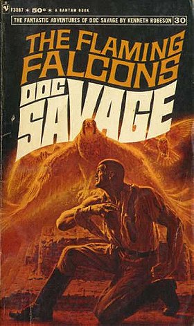 The Flaming Falcons (Doc Savage #30)
