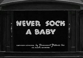 Never Sock a Baby