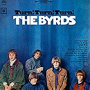 The Byrds — Turn! Turn! Turn! (To Everything There Is a Season)