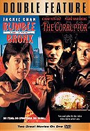 Rumble in the Bronx/The Corruptor