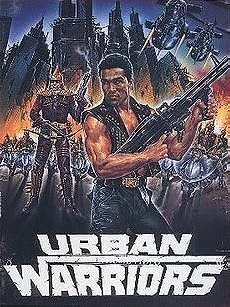 Urban Warriors                                  (1987)