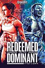 The Redeemed and the Dominant: Fittest on Earth