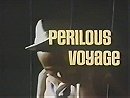Perilous Voyage