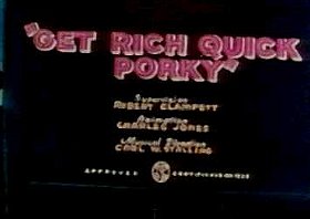 Get Rich Quick Porky