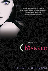 Marked (House of Night, Book 1)